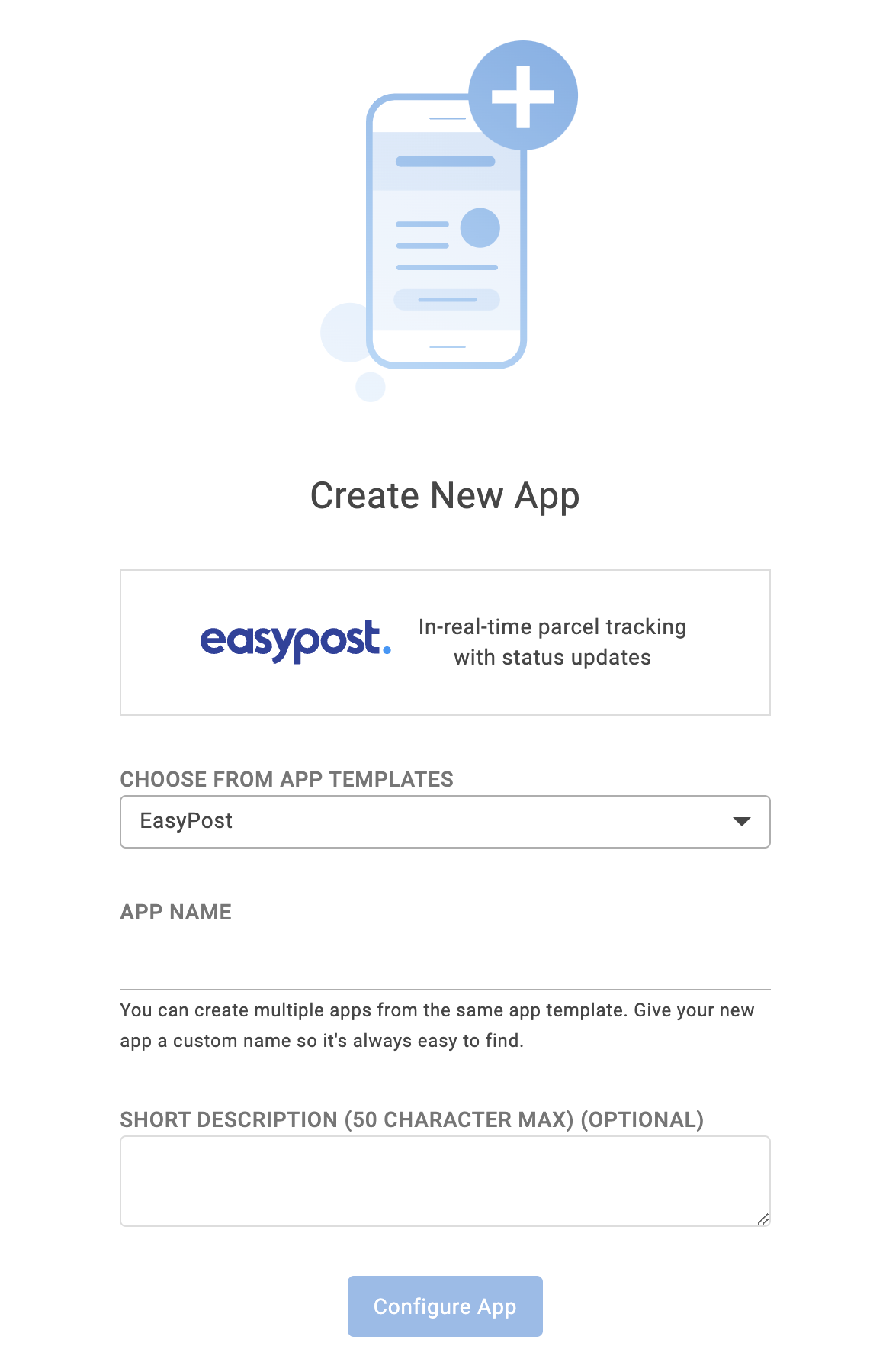 Create New App screen for new EasyPost configuration