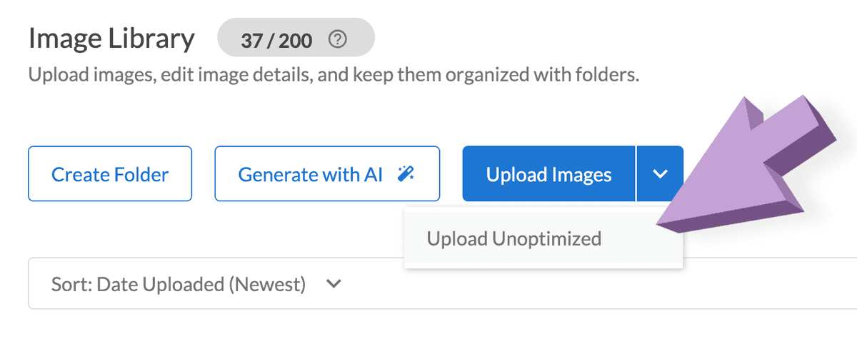 Images drop down menu to upload unoptimized images