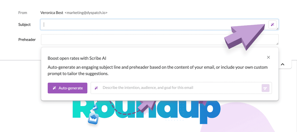 Subject and Preheader fields with arrow pointing to Scribe AI subject line generator icon and additional instructions field open below