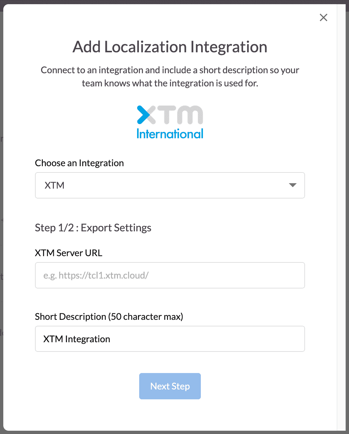 First modal of XTM integration with integration dropdown, XTM server url field, and short description field