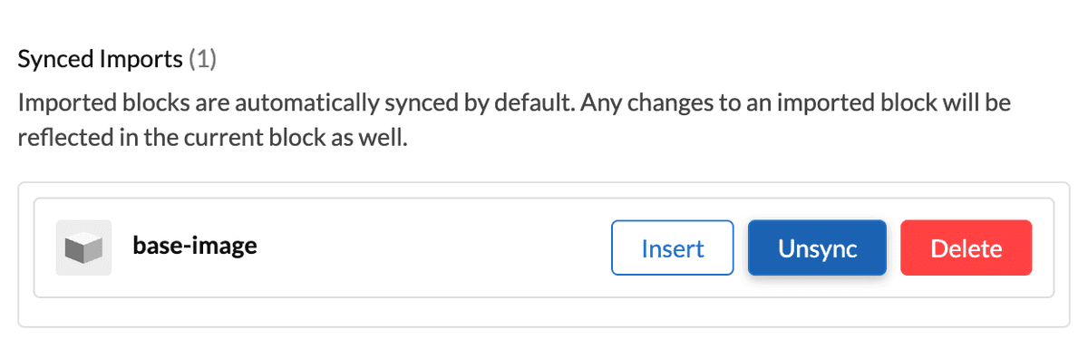 Insert, Unsync, or Delete imported block from current block modal options
