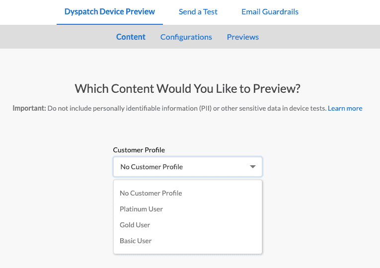 Preview your email with dynamic data by selecting a Customer Profile from the dropdown