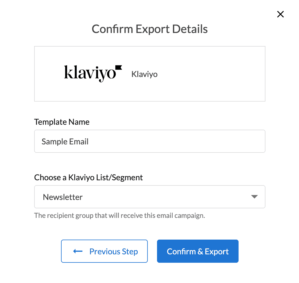 Modal with template name and List/Segment dropdown for exporting email to Klaviyo