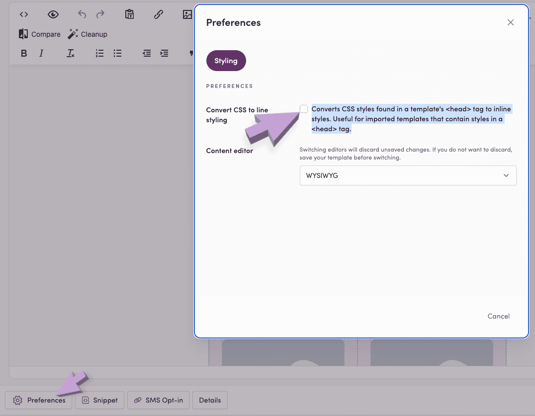 Arrows showing preferences button in bottom left of Iterable email designer and the convert css to line styling checkbox deselected.